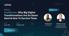 Healthcare: Why Big Digital Transformations Are So Damn Hard & How To Survive Them