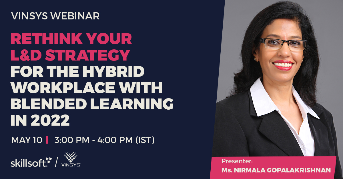 Attain free webinar on Rethink your L&D Strategy for the Hybrid Workplace with Blended Learning in 2022, Online Event