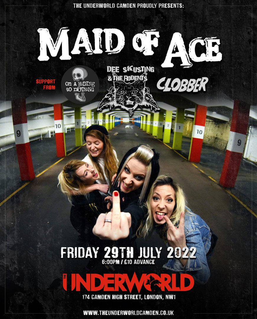 MAID OF ACE at The Underworld - London, Greater London, England, United Kingdom