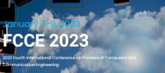 2023 Fourth International Conference on Frontiers of Computers and Communication Engineering (FCCE 2023)