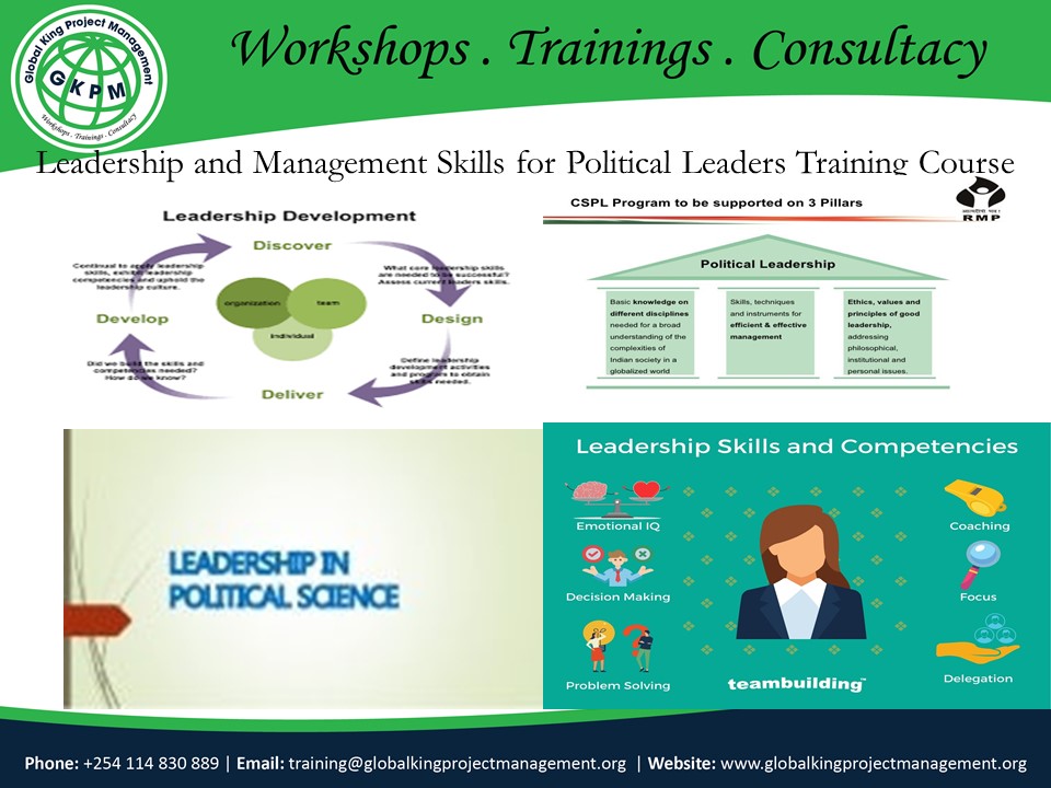 Leadership and Management Skills for Political Leaders Training Course, Nairobi, Nairobi County,Nairobi,Kenya