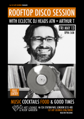 Rooftop Disco Session with ATN and Arthur T, Free Entry