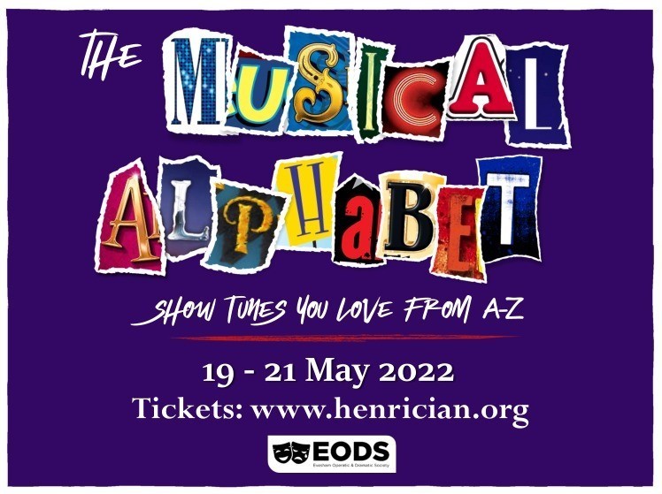 The Musical Alphabet. Show Tunes You Love From A-Z. Thursday to Saturday 19th - 21st May, 7:30pm, Evesham, England, United Kingdom