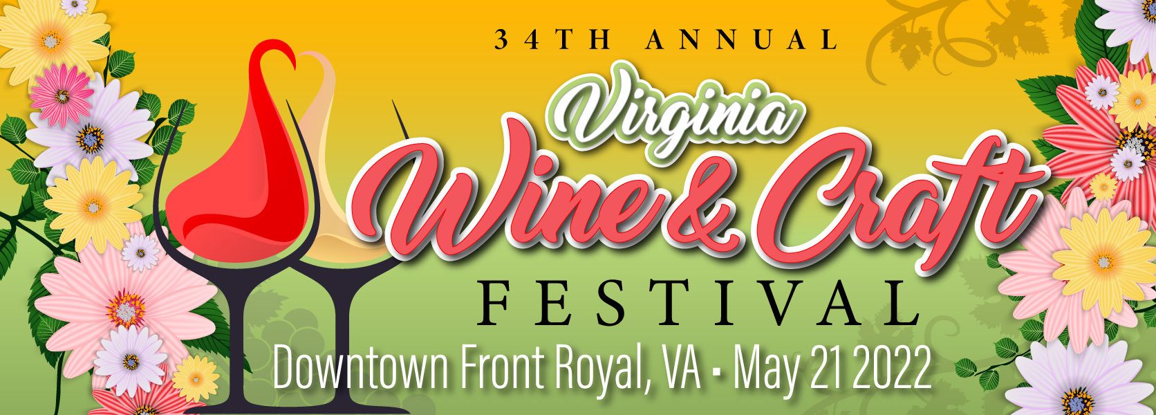 34th Annual Virginia Wine and Craft Festival, Front Royal, Virginia, United States