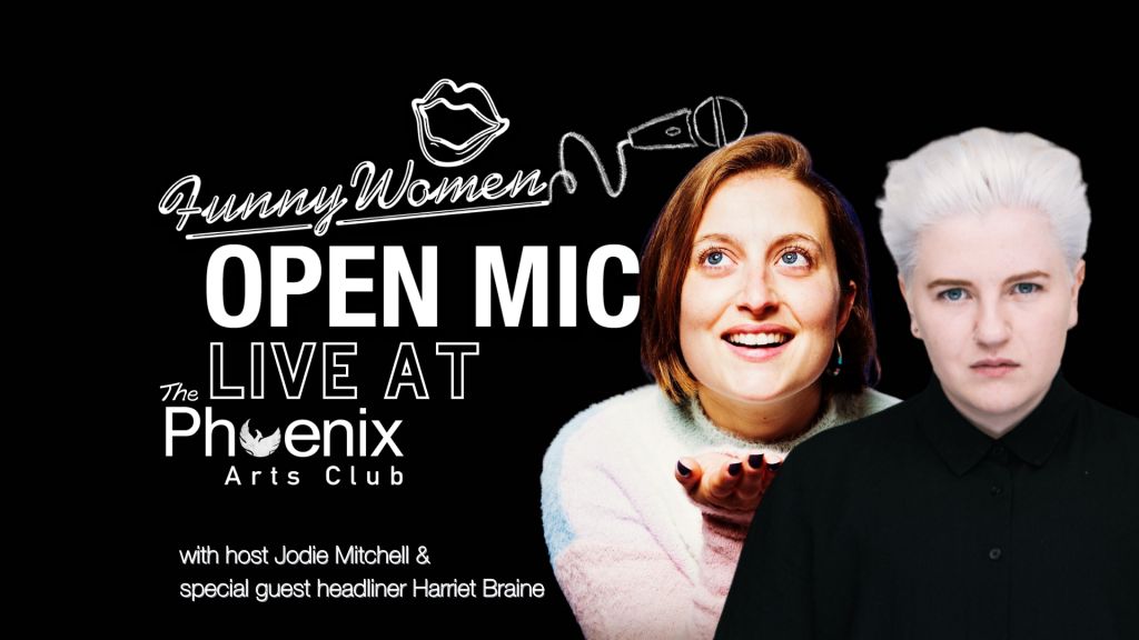 FUNNY WOMEN LIVE OPEN MIC, Greater London, England, United Kingdom