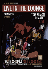 Tom Remon Quartet feat David Lyttle - Live In The Lounge, Free Entry
