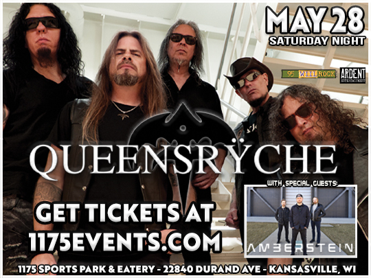 Queensrÿche wsg Amberstein! Live at 1175! Racine County!, Kansasville, Wisconsin, United States