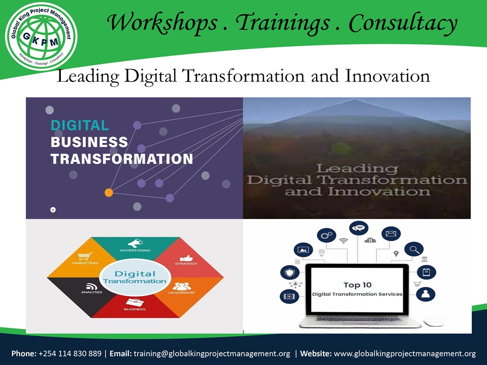 Leading Digital Transformation and Innovation, Nairobi, Nairobi County,Nairobi,Kenya