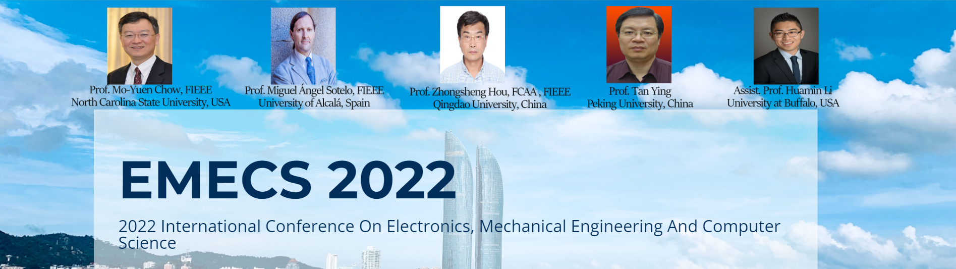 2022 International Conference on Electronics, Mechanical Engineering and Computer Science (EMECS 2022)-EI Compendex, Xiamen, Fujian, China