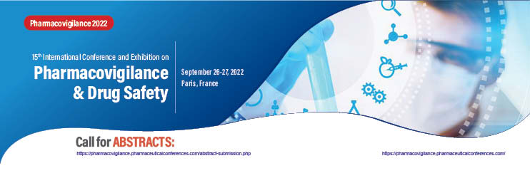15th International Conference and Exhibition on  Pharmacovigilance & Drug Safety, Paris, France