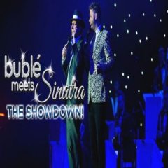 Bublé Meets Sinatra: The Showdown!