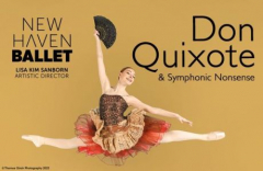 New Haven Ballet Presents Don Quixote and Symphonic Nonsense