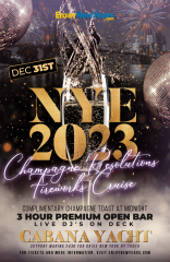 New Year's Eve 2023 NYC Fireworks Cruise aboard the Cabana Yacht - Champagne Resolutions NYE