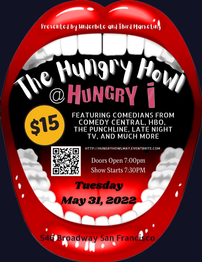 Hungry Howl at the Hungry I: Stand Up Comedy at an amazing Historical Venue, San Francisco, California, United States