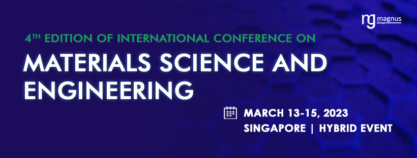 4th Edition of International Conference on Materials Science and Engineering, Online Event