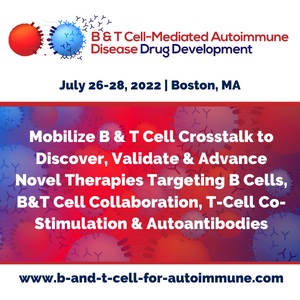 B & T Cell-Mediated Autoimmune Disease Drug Development Summit 2022, Boston, Massachusetts, United States