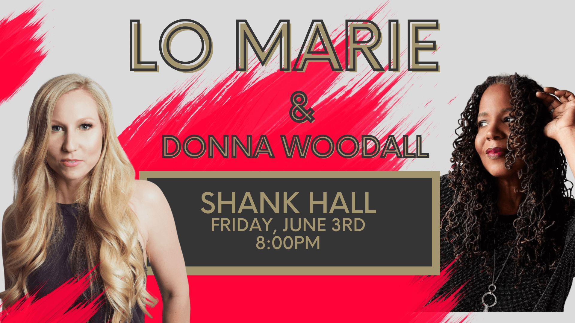 Lo Marie at Shank Hall June 3rd at 8 pm with Donna Woodall, Milwaukee, Wisconsin, United States