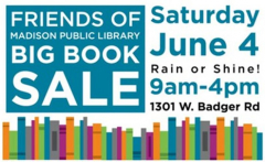 Big Book Sale - Saturday, June 4, 9am-4pm, 1301 W. Badger Rd.