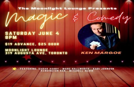 Magic and Comedy Night - Featuring Illusionarium's Ken Margoe, Toronto, Ontario, Canada