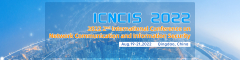 2022 2nd International Conference on Network Communication and Information Security (ICNCIS2022)