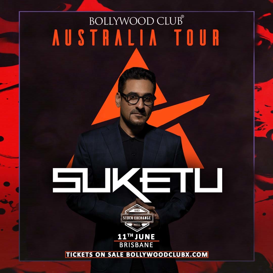 INDIA'S NO.1 DJ SUKETU @ STOCK EXCHANGE, BRISBANE, Brisbane City, Queensland, Australia