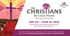 The Christians Presented by OpenStage Theatre
