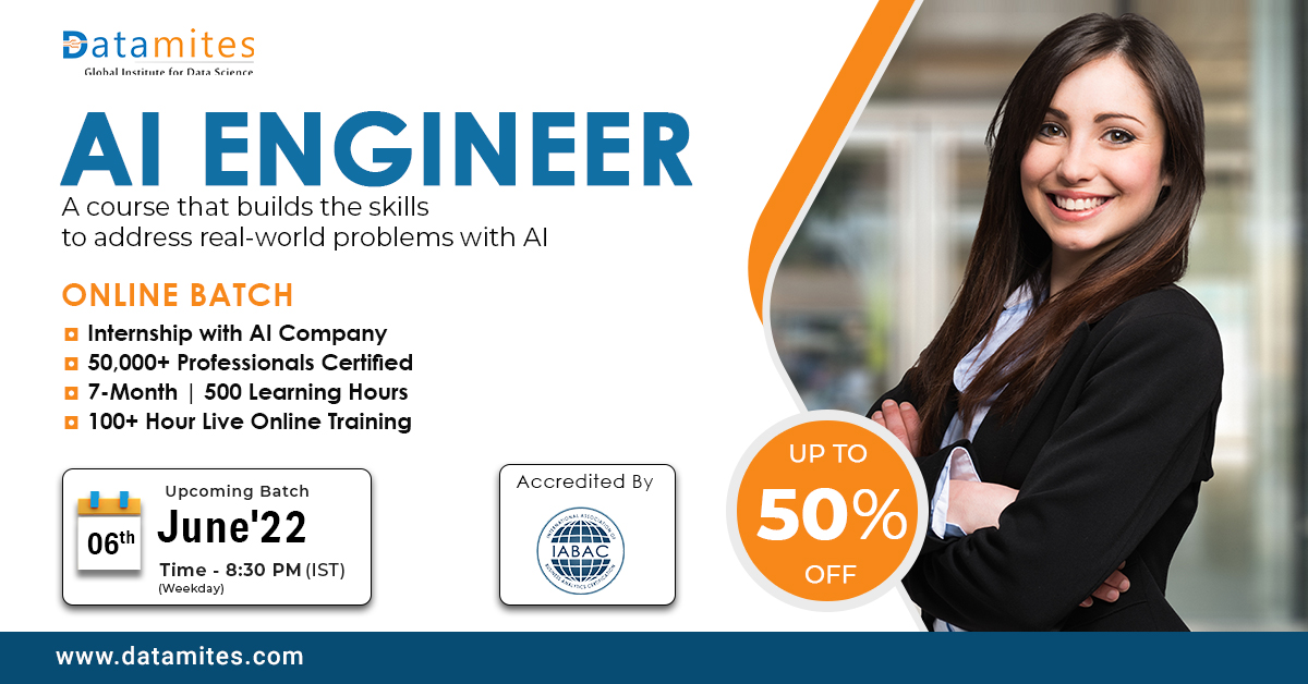 Artificial Intelligence Engineer in India -June'22, Online Event