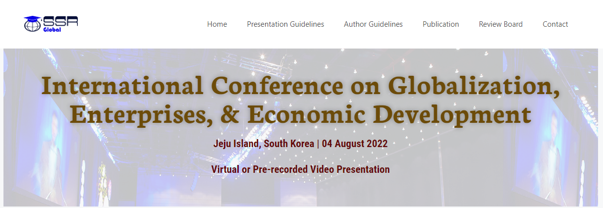 Jeju Island International Conference on Globalization, Enterprises, and Economic Development (ICGEED) Scopus indexed, Online Event