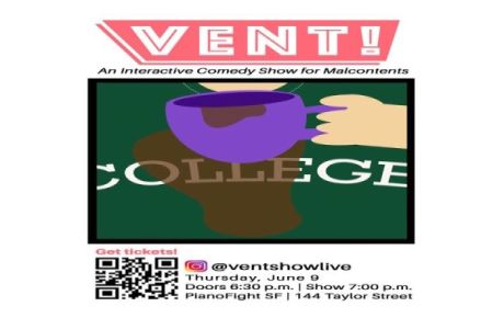 Vent! An Interactive Comedy Show for Malcontents, San Francisco, California, United States
