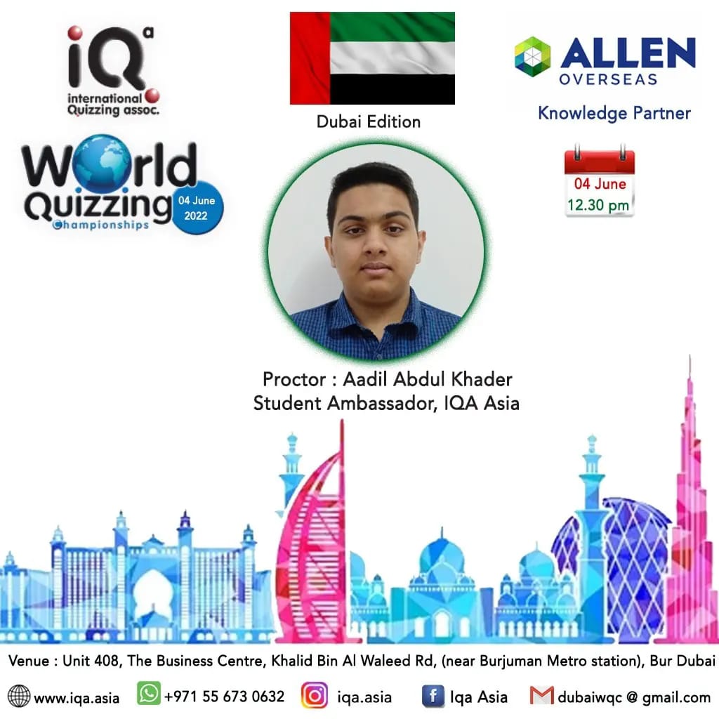 World Quizzing Championship organized by IQA and ALLEN Overseas, UAE (Knowledge Partner), Bur Dubai, Dubai, United Arab Emirates