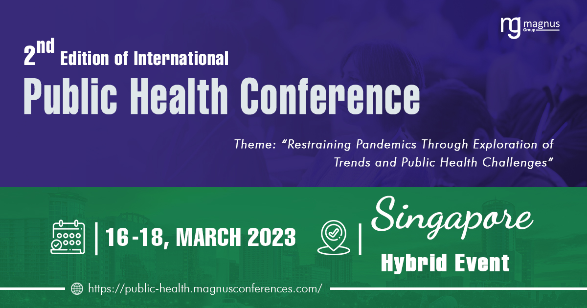 2nd Edition of International Public Health Conference (Hybrid Event)  Public Health 2023, Online Event