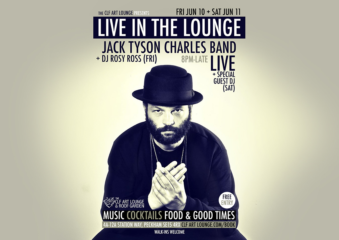 Jack Tyson Charles Band Live In The Lounge, Free entry, Greater London, England, United Kingdom