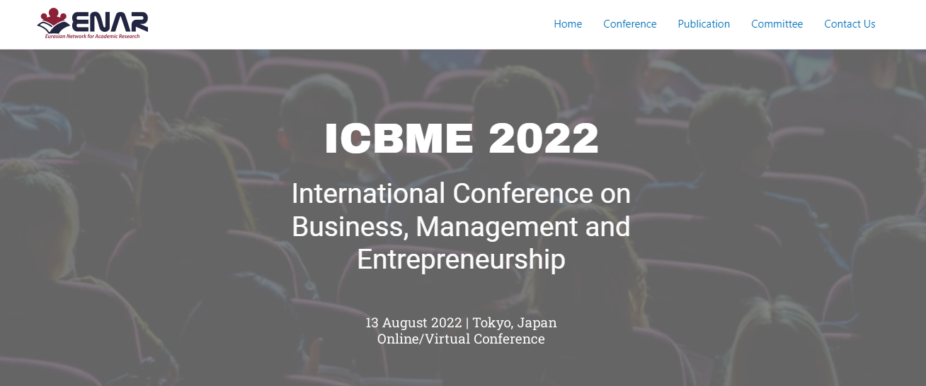 CFP: Business, Management and Entrepreneurship - International Conference (ICBME 2022), Online Event