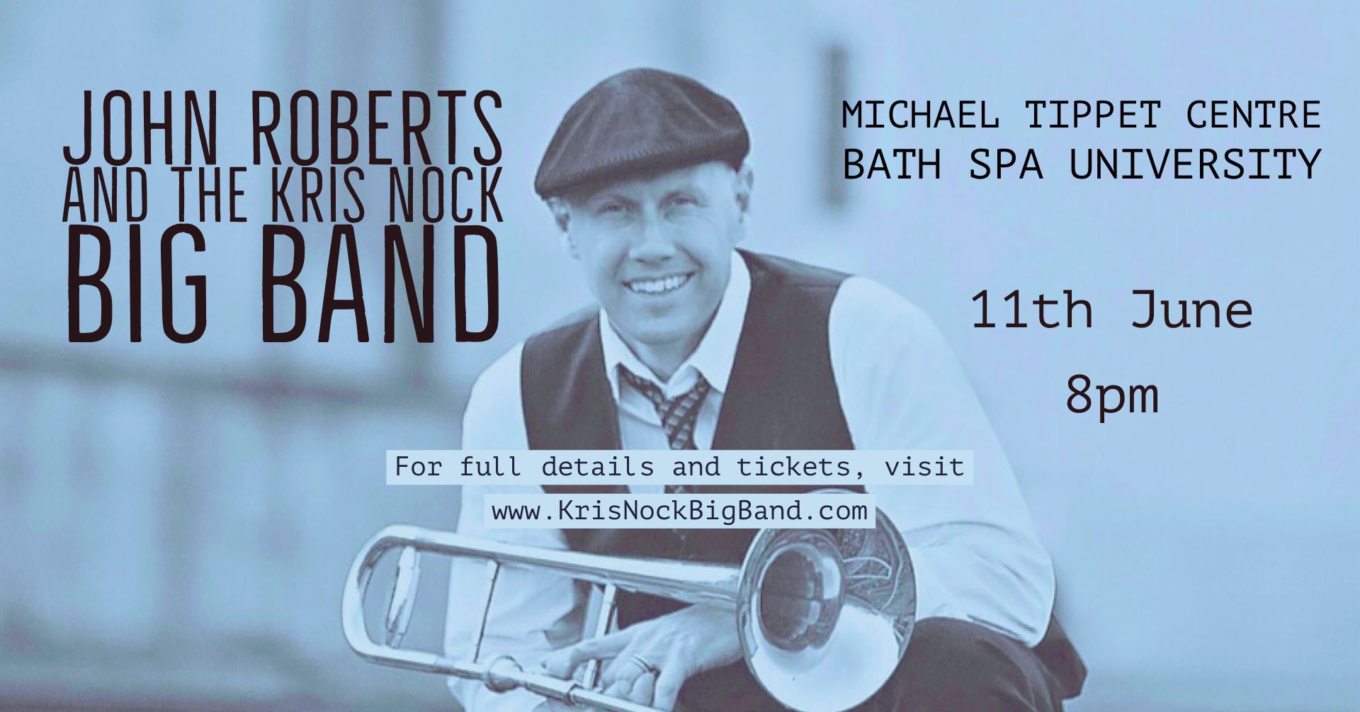 John Roberts with the Kris Nock Big Band, Bath, Bath and North East Somerset, United Kingdom