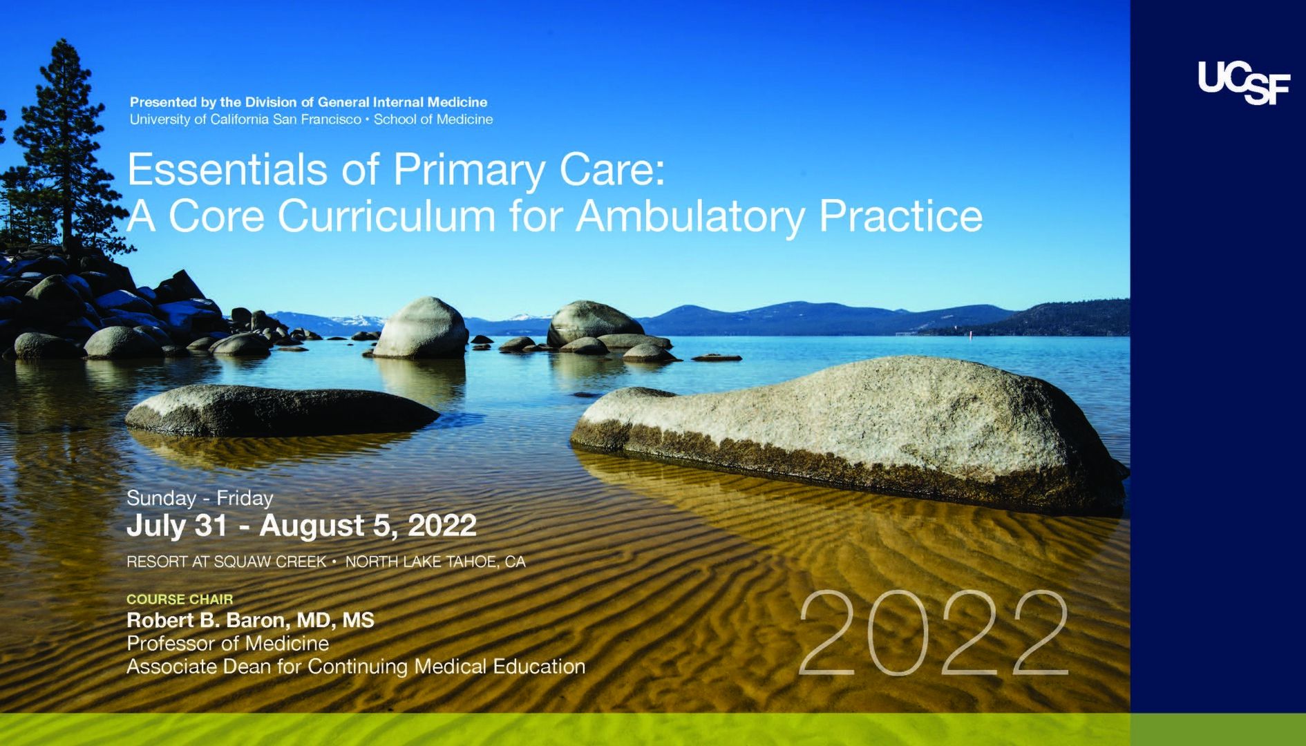 UCSF Essentials of Primary Care: A Core Curriculum for Ambulatory Practice, Olympic Valley, California, United States