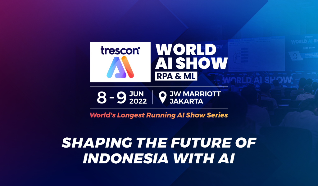 World AI & RPA Show - JAKARTA, Central Jakarta, Jakarta, Indonesia