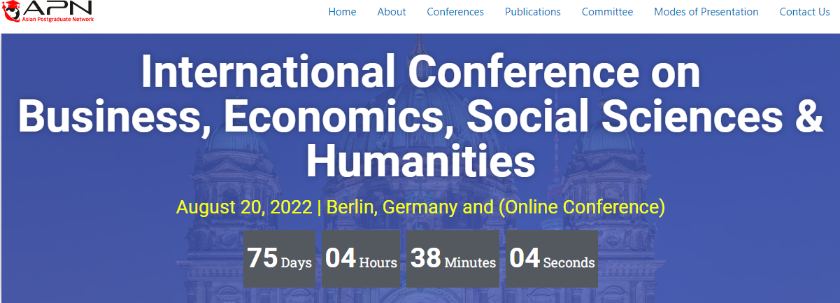 ICBESH Berlin - International Conference on Business, Economics, Social Sciences & Humanities, 20 August 2022, Online Event