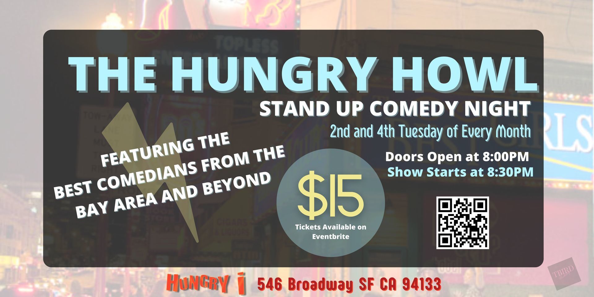 Hungry Howl: Stand Up Comedy at the Hungry I, San Francisco, California, United States