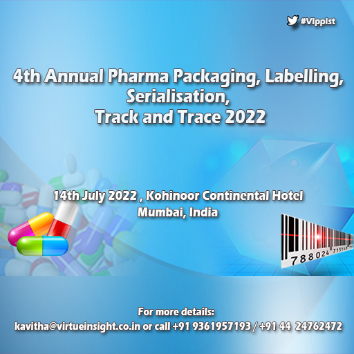 4th Annual Pharma Packaging, Labelling, Serialization, Track & Trace 2022, Mumbai, Maharashtra, India