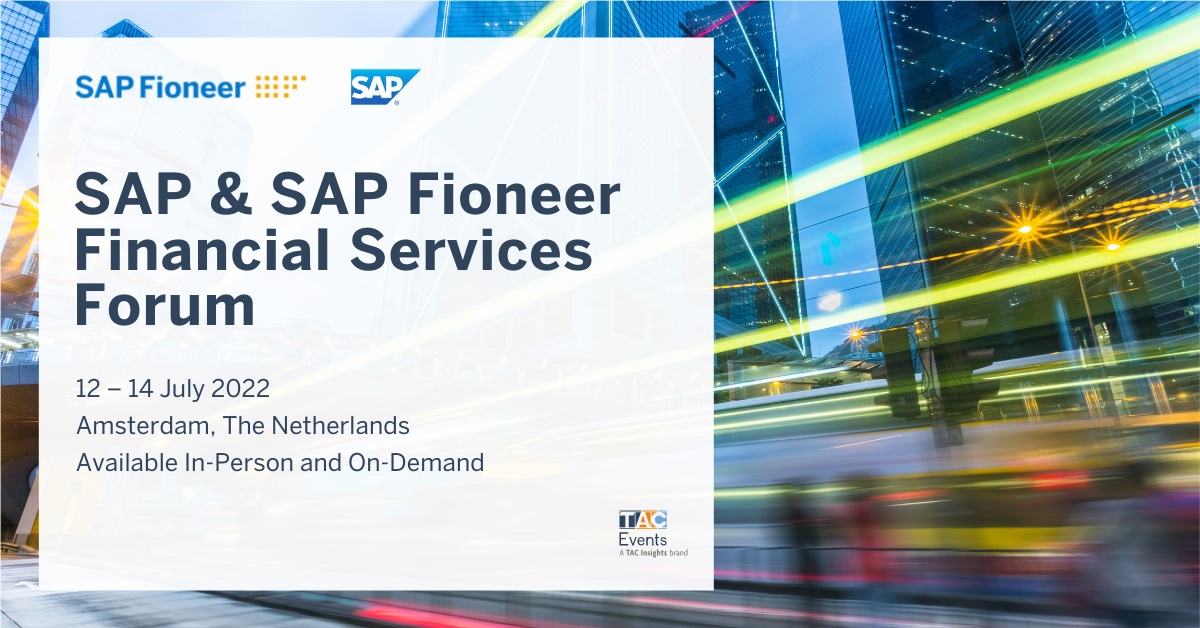 SAP & SAP Fioneer Financial Services Forum - 12-14 July, Amsterdam, Amsterdam, Noord-Holland, Netherlands