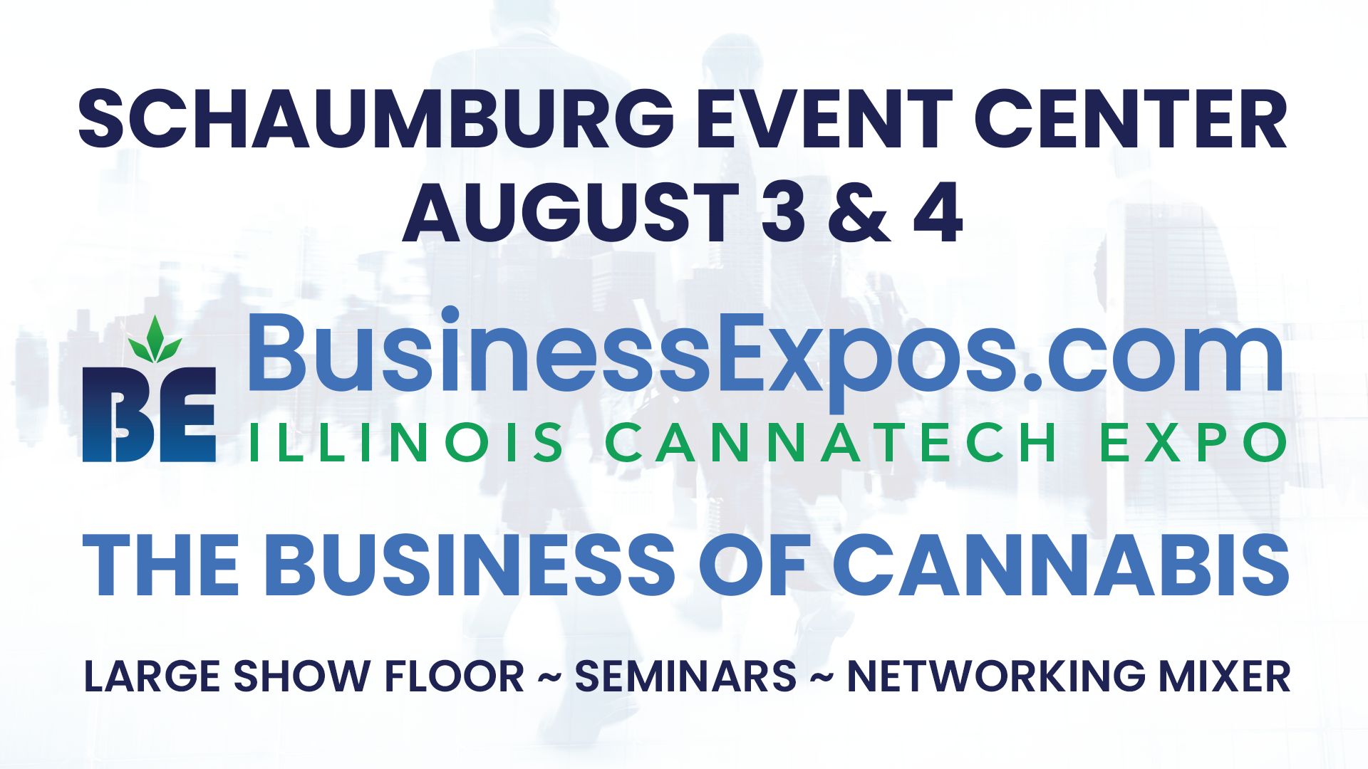 Chicago, Illinois BusinessExpos.com CannaTech Expo, Schaumburg, Illinois, United States