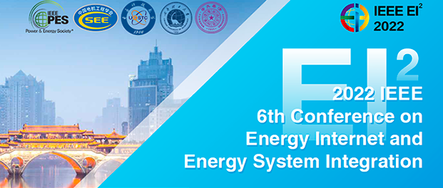 2022 IEEE 6th Conference on Energy Internet and Energy System Integration (IEEE EI² 2022), Chengdu, China