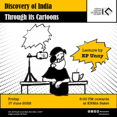 Discovery of India through its Cartoons At The Kiran Nadar Museum of Art  A Lecture by EP Unny