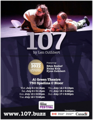 107, a new play by Canadian playwright, Len Cuthbert @ The Toronto Fringe