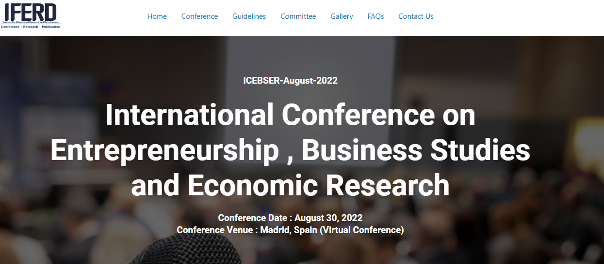 [ICEBSER Virtual] International Conference on Entrepreneurship , Business Studies and Economic Research, Online Event