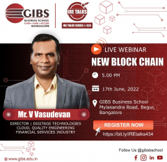 IRE Talks #434| New Block Chain - Top Webinar Programme at GIBS Bangalore - Best PGDM/BBA College