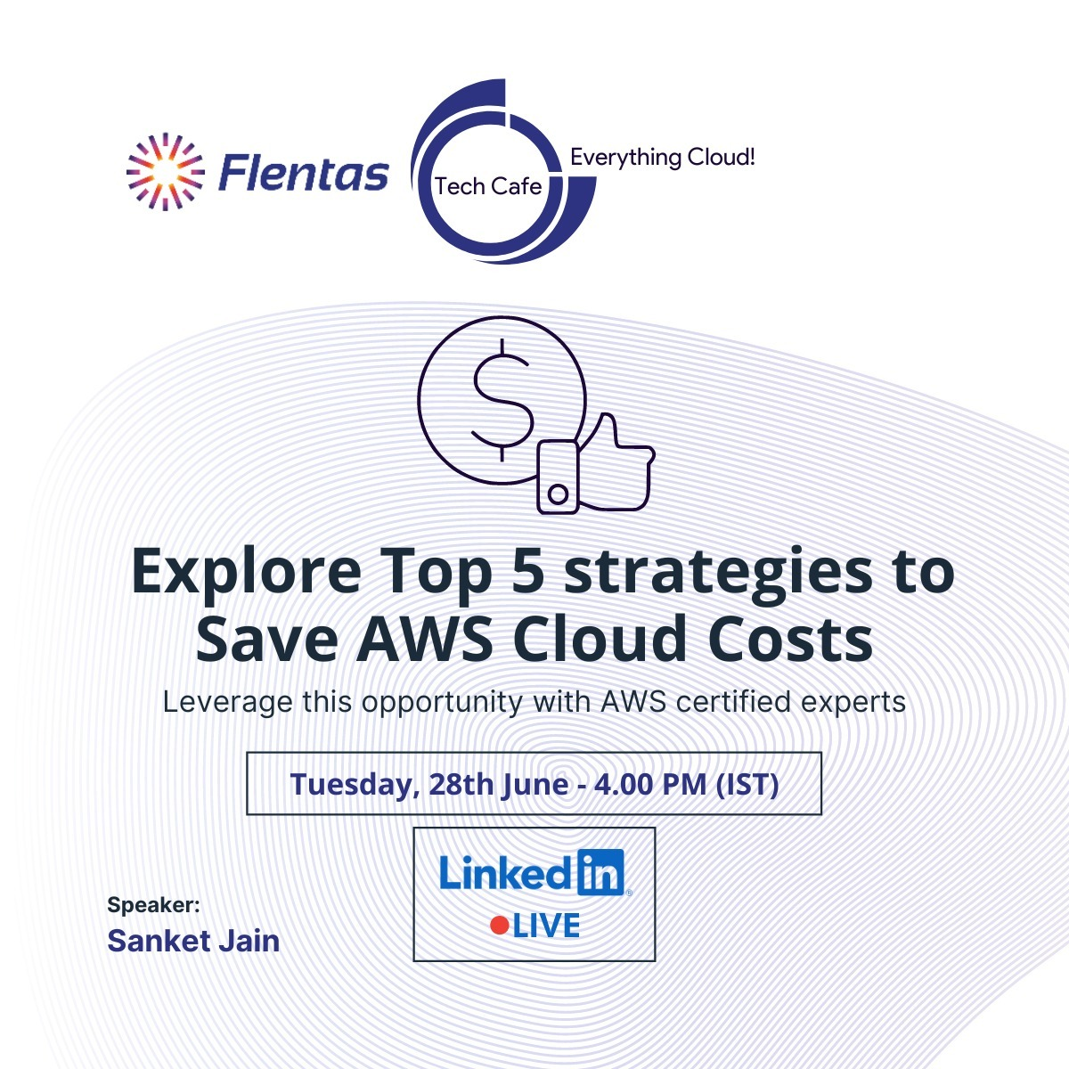 Explore Top 5 strategies to save AWS Cloud Costs, Online Event