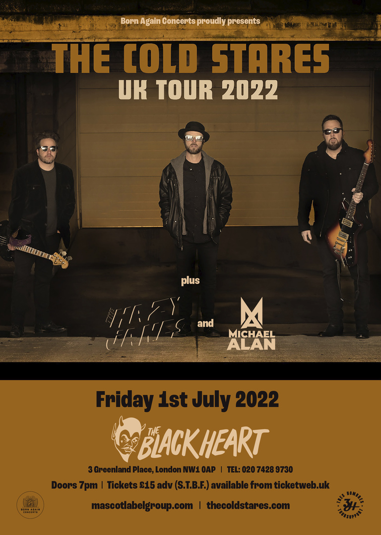 THE COLD STARES at The Black Heart - London // New Date, London, England, United Kingdom