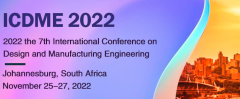 2022 the 7th International Conference on Design and Manufacturing Engineering (ICDME 2022)