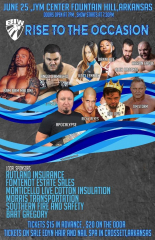 Rise to the Occasion - Pro Wrestling returns to Fountain Hill, Arkansas